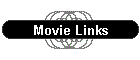 Movie Links